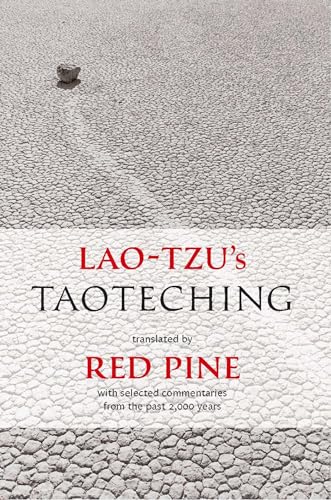 Lao-tzu's Taoteching: With Selected Commentaries from the Past 2,000 Years (Revised)