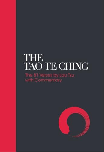 The Tao Te Ching: 81 Verses by Lao Tzu with Introduction and Commentary (Sacred Texts) von Watkins Publishing