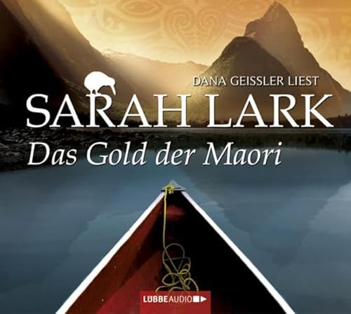 Das Gold der Maori: Roman. (Die Kauri-Trilogie, Band 1)