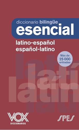 Diccionario Esencial Latino. Latino-Español/ Español-Latino (VOX - Lenguas clásicas) von Vox