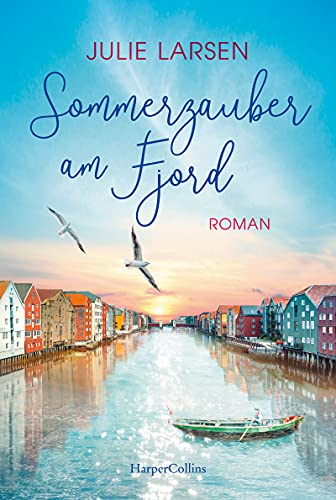 Sommerzauber am Fjord: Roman von HarperCollins