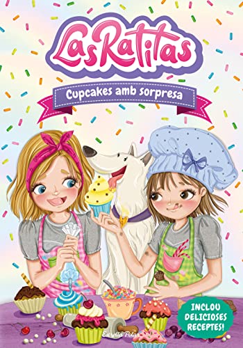 Las Ratitas 7. Cupcakes amb sorpresa von Estrella Polar