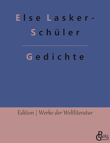 Gedichte (Edition Werke der Weltliteratur)