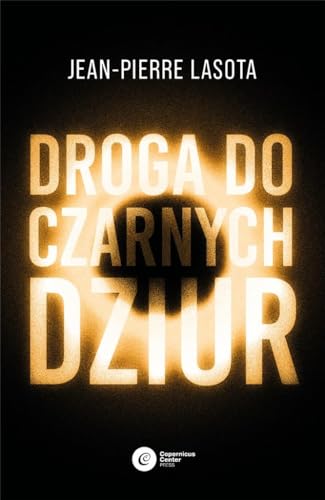 Droga do czarnych dziur