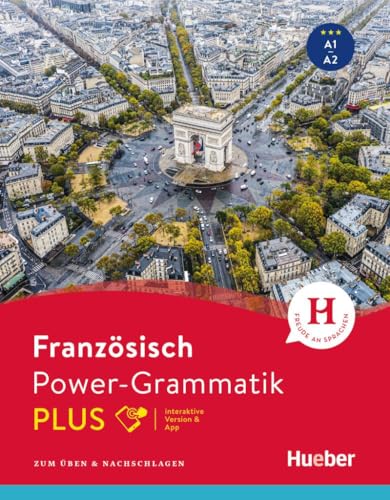 Power-Grammatik Französisch PLUS: Zum Üben & Nachschlagen / Buch mit Code (Power-Grammatik Plus)