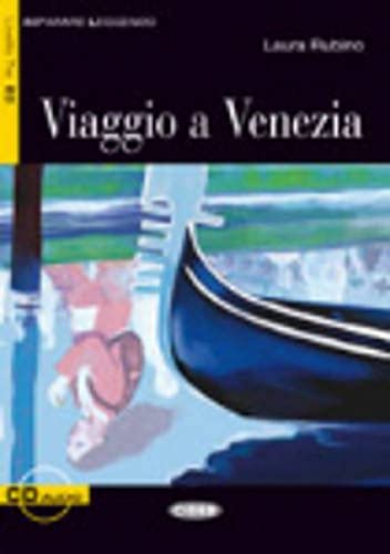 Viaggio a Venezia+cd (Imparare leggendo)