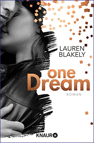 One Dream: Roman von Droemer Knaur*