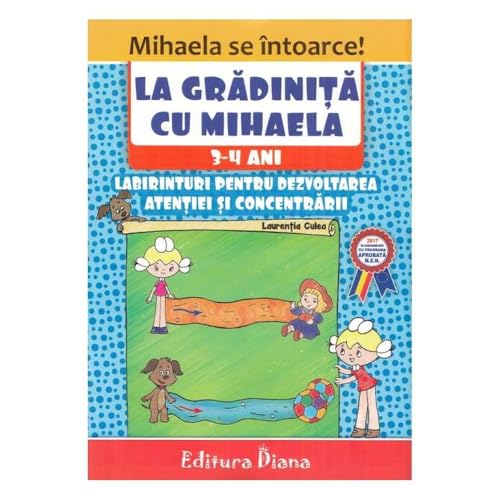 La Gradinita Cu Mihaela 3-4 Ani von Diana