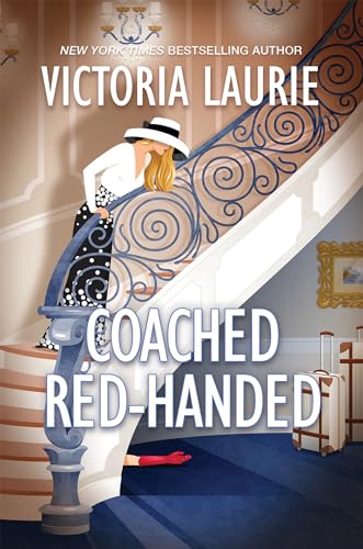 Coached Red-Handed (A Cat & Gilley Life Coach Mystery, Band 4)