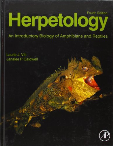 Herpetology: An Introductory Biology of Amphibians and Reptiles von Academic Press