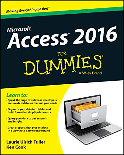 Access 2016 For Dummies von For Dummies