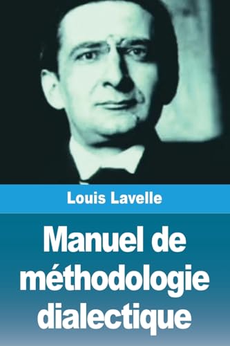 Manuel de méthodologie dialectique von Prodinnova