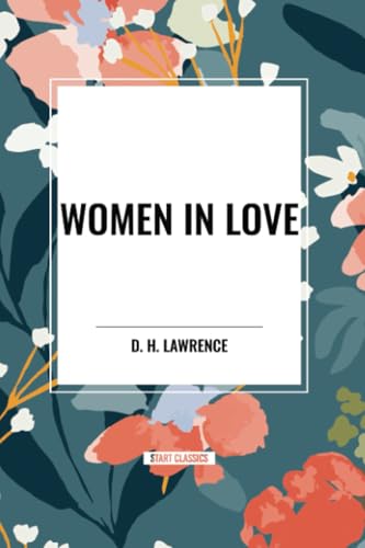 Women in Love von Start Classics