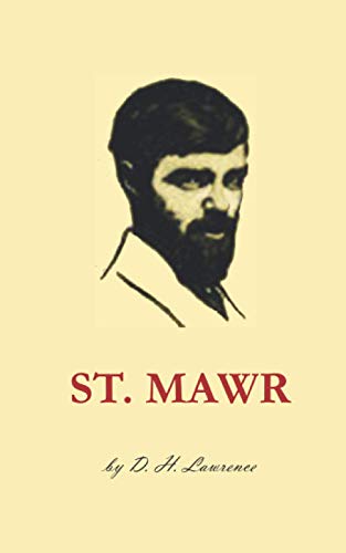 St. Mawr: D. H. Lawrence (Old Fashion, Band 3) von Independently Published