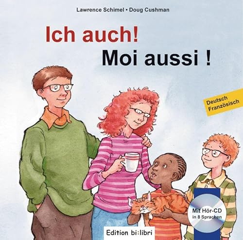 Ich auch!: Kinderbuch Deutsch-Französisch mit mehrsprachiger Audio-CD von Hueber Verlag GmbH
