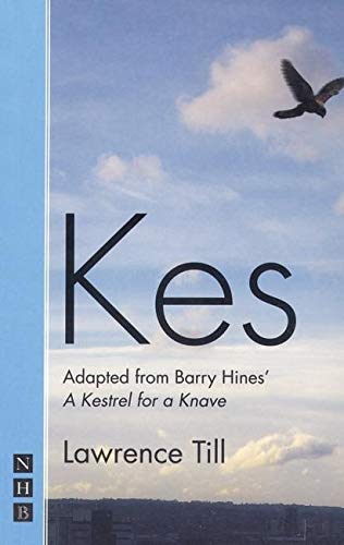 Kes (Nhb Modern Plays) von Nick Hern Books