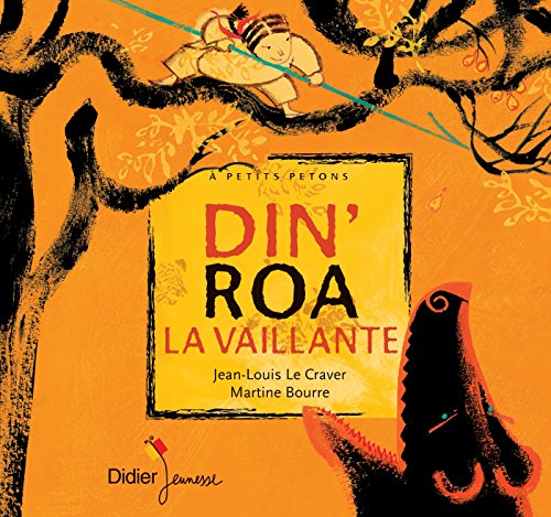 Din'Roa la Vaillante - poche: Poche von DIDIER JEUNESSE