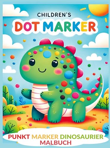 Punkt Marker Dinosaurier Malbuch: Dot Markers Activity Book: für Kinder für KINDER ab 3 Jahre von Bookmundo