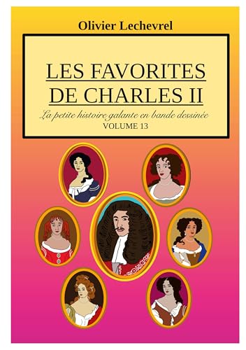 Les favorites de Charles II (La petite histoire galante en bande dessinée) von BoD – Books on Demand – Frankreich