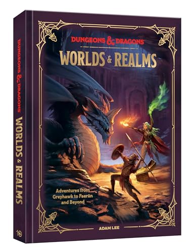 Dungeons & Dragons Worlds & Realms: Adventures from Greyhawk to Faerûn and Beyond von Ten Speed Press