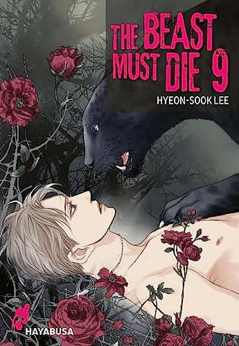 The Beast Must Die 9: Dramatischer Boys Love Thriller ab 18 - Der Webtoon-Hit aus Korea! Komplett in Farbe! (9) von Hayabusa