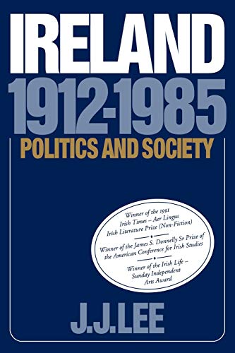 Ireland, 1912-1985: Politics and Society von Cambridge University Press