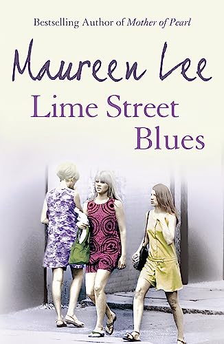 Lime Street Blues: Enthralling story of friendship, rivalry and the Liverpool music scene von Orion