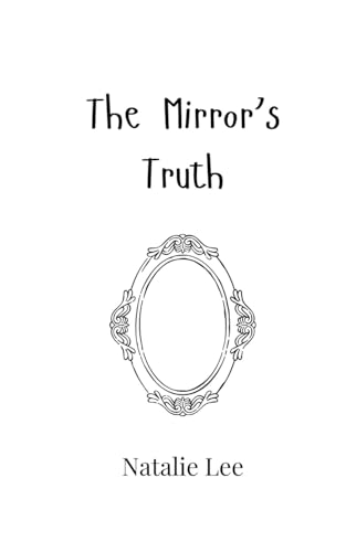 The Mirror's Truth von Creative Arts Management OÜ