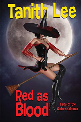 Red as Blood: Tales of the Sisters Grimmer von Wildside Press