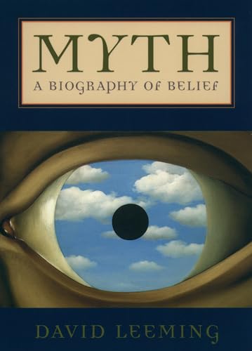 Myth: A Biography of Belief von OUP USA