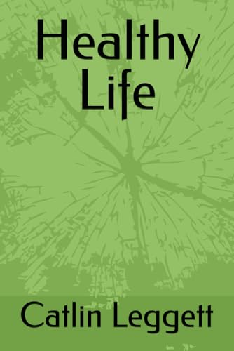 Healthy Life von Independently published