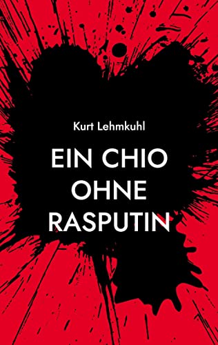 Ein CHIO ohne Rasputin: Kriminalroman (Mörderisches Aachen)