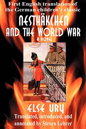 Nesthäkchen and the World War: First English Translation of the German Children's Classic