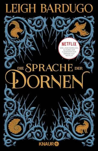 Die Sprache der Dornen: Mitternachtsgeschichten | Sechs Geschichten aus der Welt der „Krähen" (Six of Crows) von Droemer Knaur*