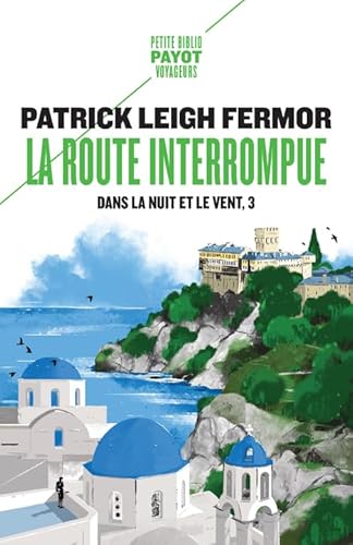 La Route interrompue: Dans la nuit et le vent, 3 von PAYOT