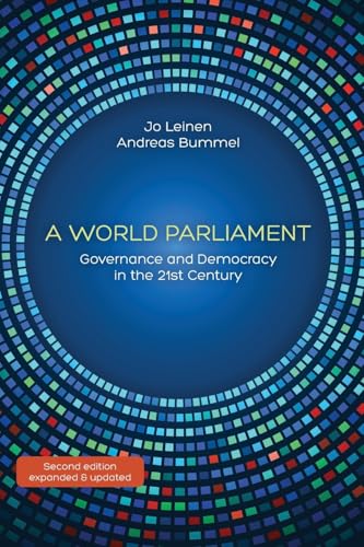 A World Parliament: Governance and Democracy in the 21st Century von Democracy Without Borders