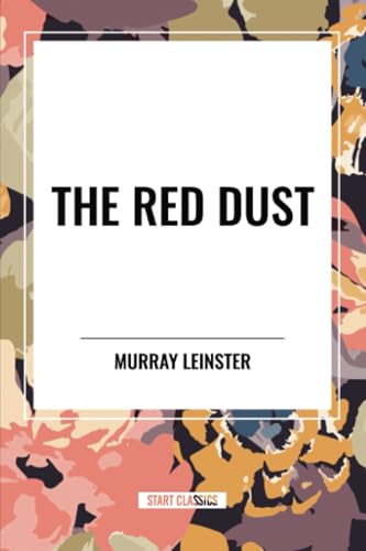 The Red Dust von Start Classics