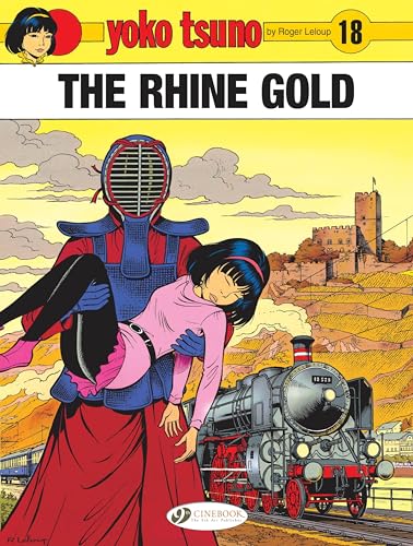 Yoko Tsuno 18: The Rhine Gold von Cinebook Ltd