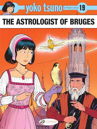 Yoko Tsuno 19: The Astrologist of Bruges