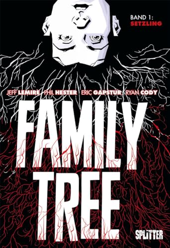 Family Tree. Band 1: Setzling von Splitter Verlag
