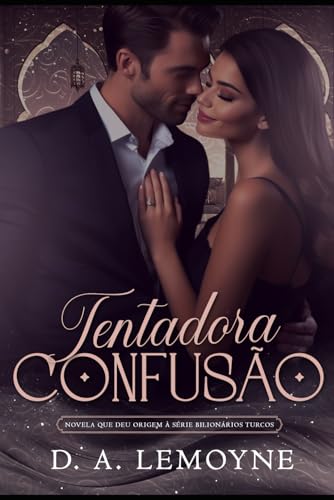 Tentadora Confusão: Novela que deu origem à Série Bilionários Turcos