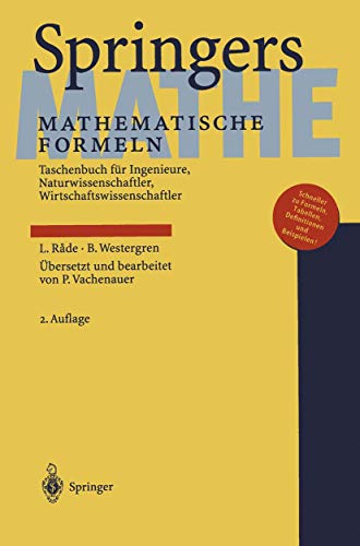 Springers Mathematische Formeln: Taschenbuch für Ingenieure, Naturwissenschaftler, Wirtschaftswissenschaftler