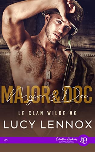 Major & Doc: Le clan Wilde, tome 6