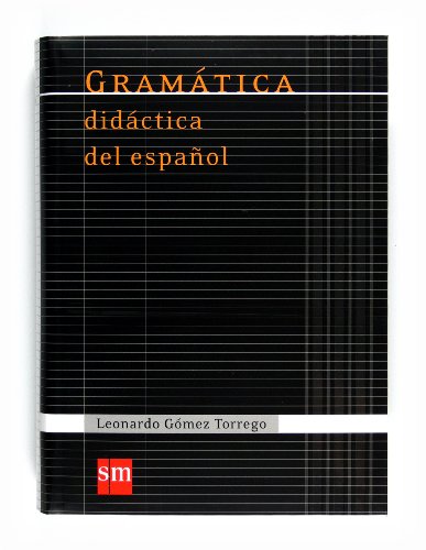 Gramatica didactica del espanol: Gramatica didactica del espanol 07