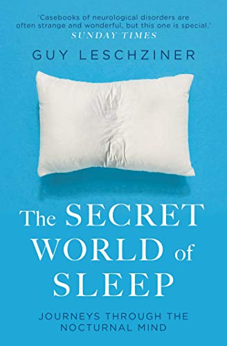 The Secret World of Sleep: Journeys Through the Nocturnal Mind von Simon & Schuster