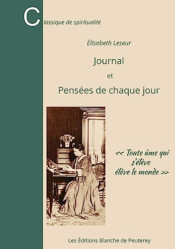 Journal: et pensées de chaque jour von Les Editions Blanche de Peuterey