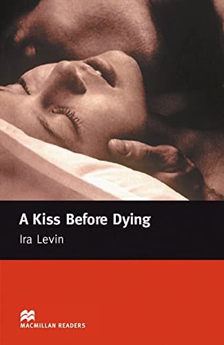 A Kiss Before Dying: Lektüre (Macmillan Readers) von Hueber