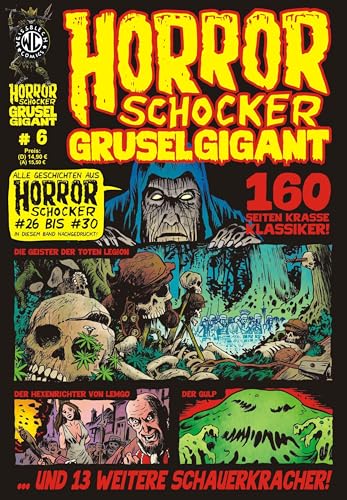 HORRORSCHOCKER Grusel Gigant 6: Alle Geschichten aus Horrorschocker 26 bis 30 nachgedruckt