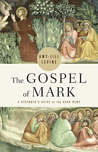 Gospel of Mark: A Beginner's Guide to the Good News von Abingdon Press