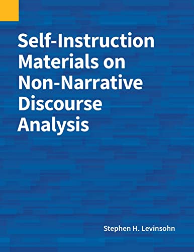 Self-Instruction Materials on Non-Narrative Discourse Analysis von SIL International, Global Publishing